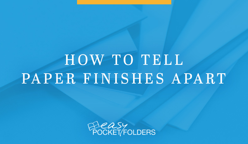 How to tell presentation folder paper stocks apart